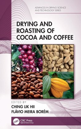 Drying and Roasting of Cocoa and Coffee