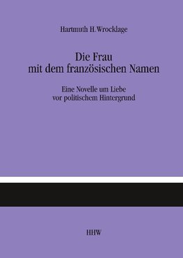 Die Frau mit dem französischen Namen