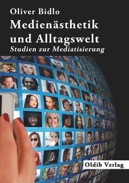 Medienästhetik und Alltagswelt