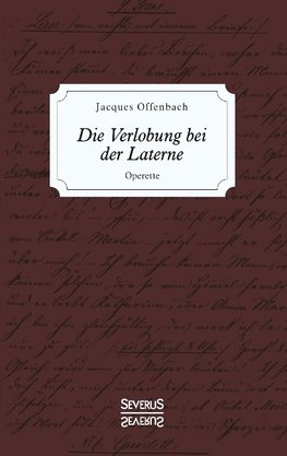 Die Verlobung bei der Laterne