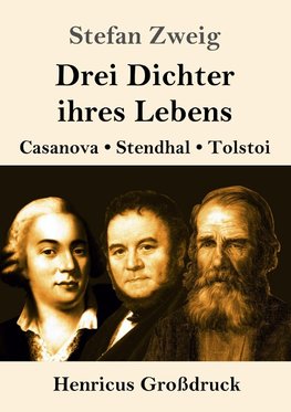 Drei Dichter ihres Lebens (Großdruck)