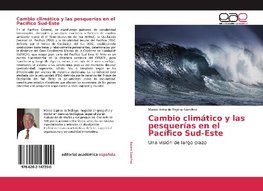 Cambio climático y las pesquerías en el Pacífico Sud-Este