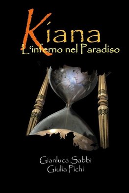 Kiana-L'inferno nel Paradiso