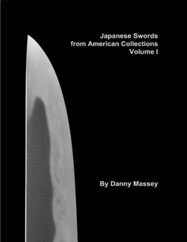 Japanese Swords from American Collections Volume I