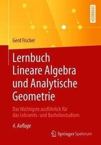 Lernbuch Lineare Algebra und Analytische Geometrie