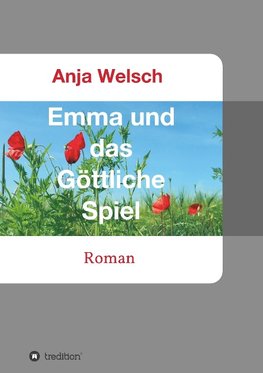 Emma und das Göttliche Spiel