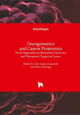 Oncogenomics and Cancer Proteomics