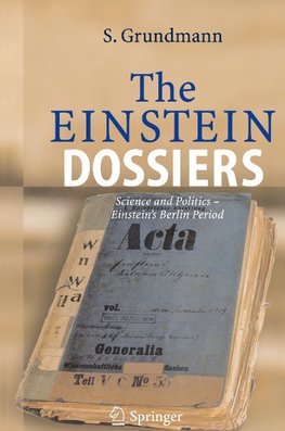 The Einstein Dossiers