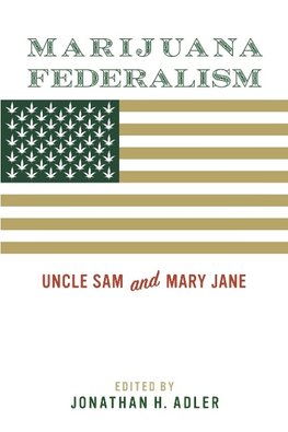 Marijuana Federalism