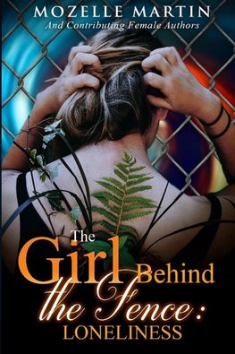 Girl Behind the Fence