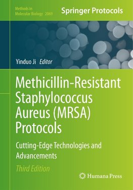 Methicillin-Resistant Staphylococcus Aureus (MRSA) Protocols