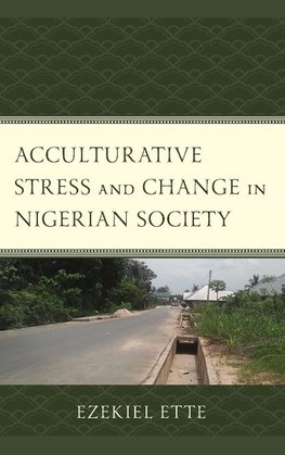 Acculturative Stress and Change in Nigerian Society