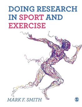 Doing Research in Sport and Exercise