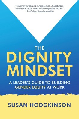 The Dignity Mindset