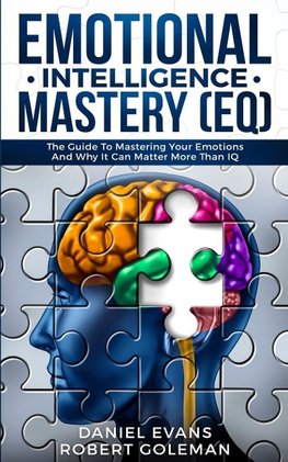 Emotional Intelligence Mastery (EQ)