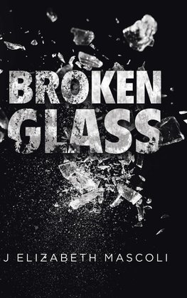 Broken Glass