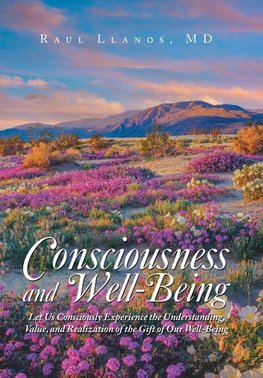 Consciousness and Well-Being