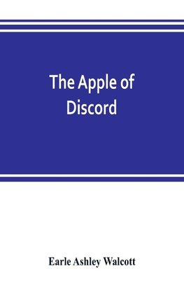 The apple of discord