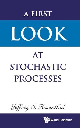 A First Look at Stochastic Processes