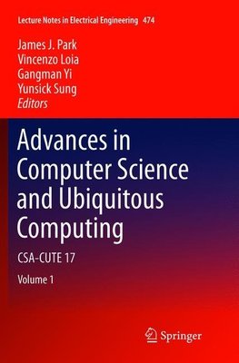 Advances in Computer Science and Ubiquitous Computing