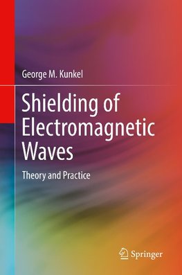 Shielding of Electromagnetic Waves