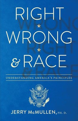 Right, Wrong and Race