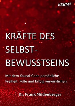 Kräfte des Selbstbewusstseins