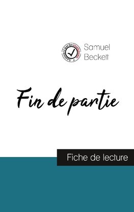 Fin de partie de Samuel Beckett (fiche de lecture et analyse complète de l'oeuvre)