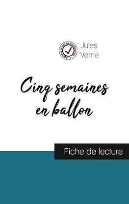 Cinq semaines en ballon de Jules Verne (fiche de lecture et analyse complète de l'oeuvre)