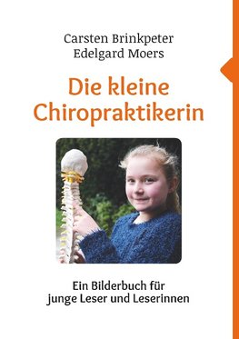 Die kleine Chiropraktikerin