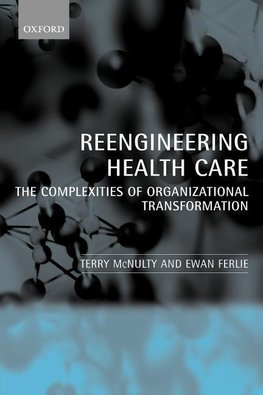 Reeingineering Health Care