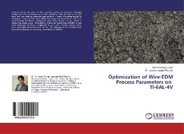 Optimization of Wire-EDM Process Parameters on TI-6AL-4V