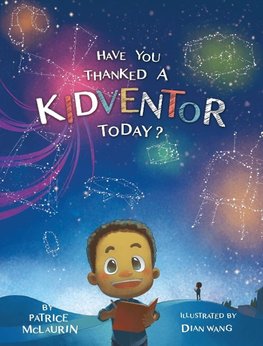 Have You Thanked a Kidventor Today?