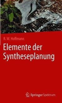 Elemente der Syntheseplanung