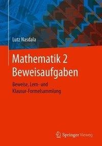 Mathematik 2 Beweisaufgaben