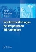 Psychische Störungen bei körperlichen Erkrankungen