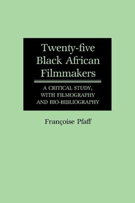 Twenty-Five Black African Filmmakers