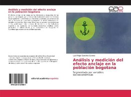 Análisis y medición del efecto anclaje en la población bogotana