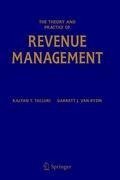 Theory and Practice of Revenue Management