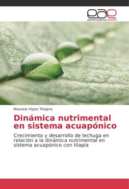 Dinámica nutrimental en sistema acuapónico