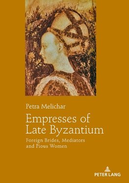 Empresses of Late Byzantium