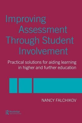 Falchikov, N: Improving Assessment through Student Involveme