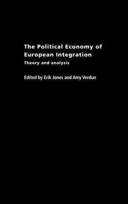 The Political Economy of European Integration