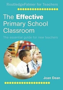 Dean, J: Effective Primary School Classroom