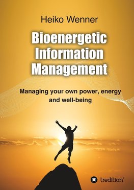 Bioenergetic  Information  Management