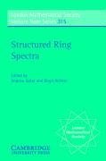 Baker, A: Structured Ring Spectra