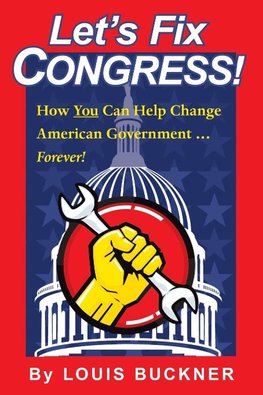 Let's Fix Congress!