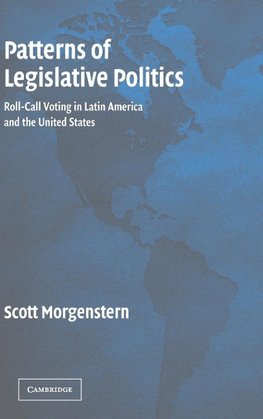 Patterns of Legislative Politics