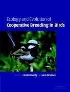 Koenig, W: Ecology and Evolution of Cooperative Breeding in