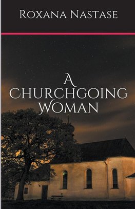 A Churchgoing Woman